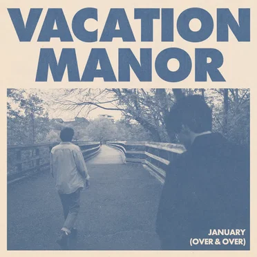 January (Over & Over)