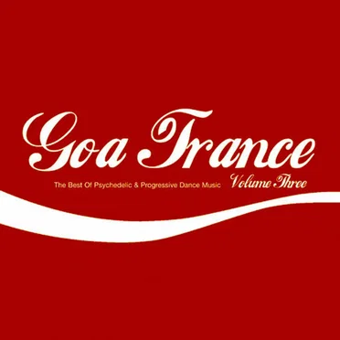 Goa Trance, Volume Three by Various Artists - album cover