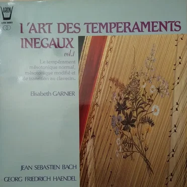L'art des tempéraments inégaux