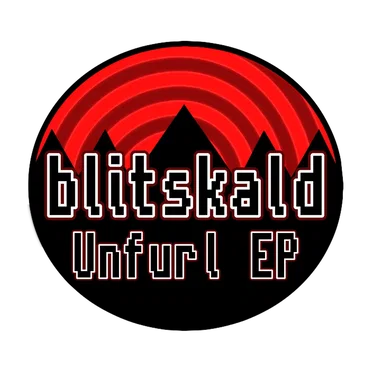 Unfurl EP by Blitskald - album cover