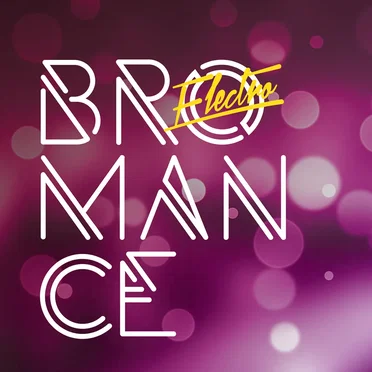 Electro Bromance by Electro Bromance - album cover