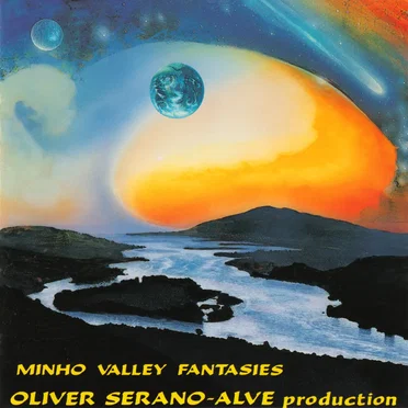 Minho Valley Fantasies