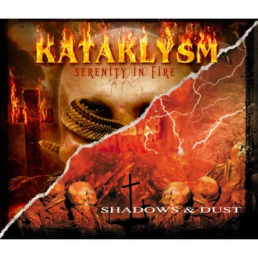 Serenity in Fire / Shadows & Dust by Kataklysm - album cover