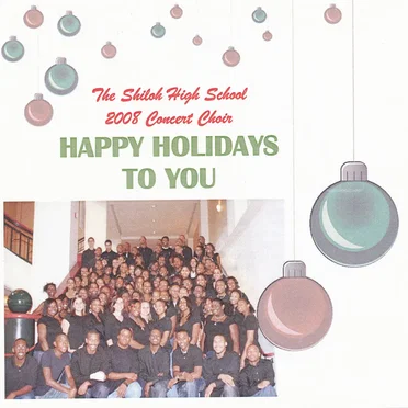 Happy Holidays to You by Shiloh High School Concert Choir - album cover