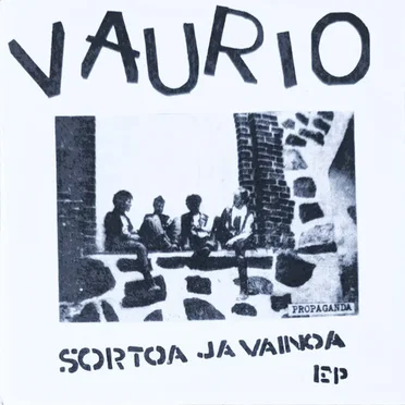 Sortoa Ja Vainoa EP by Vaurio - album cover