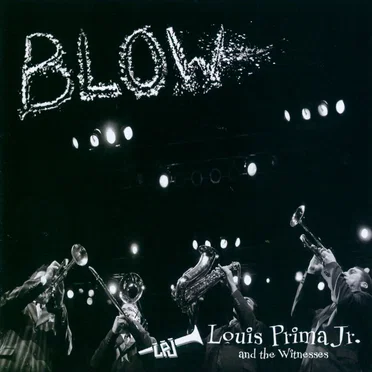 Blow by Louis Prima, Jr. - album cover