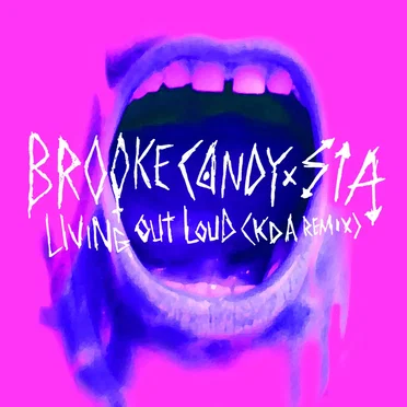 Living Out Loud (KDA remix)