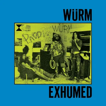 Exhumed by Würm - album cover