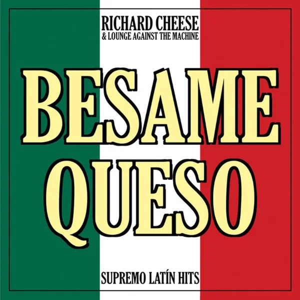 Besame Queso