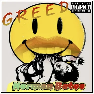 Greed