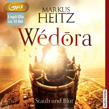 Wédora - Staub und Blut by Markus Heitz - album cover