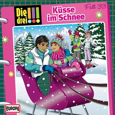 Die drei !!! Fall 33: Küsse im Schnee by Die drei !!! - album cover