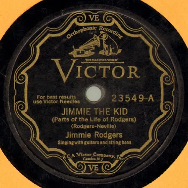 Jimmie the Kid (Parts of the Life of Rodgers) / My Blue Eyed Jane