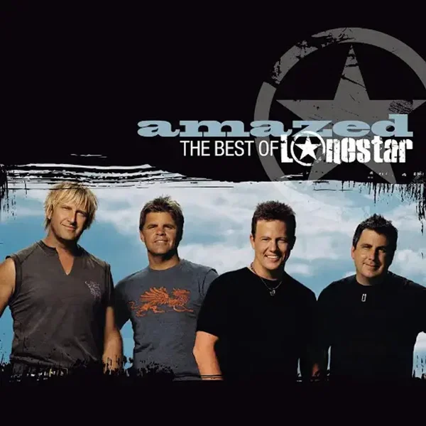 Amazed: The Best of Lonestar