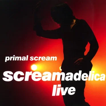 Screamadelica: Live