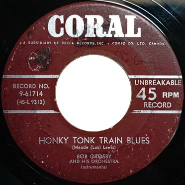 Honky Tonk Train Blues / Milk Cow Blues