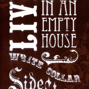 Live in an Empty House