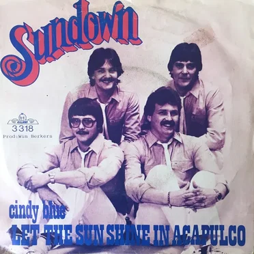 Let The Sun Shine In Acapulco by Sundown - album cover