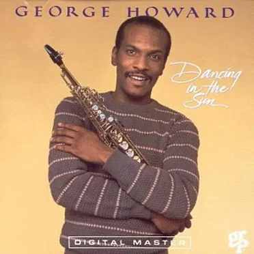 Dancing in the Sun by George Howard - album cover