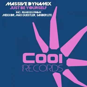 Just Be Yourself by Massive Dynamix - album cover
