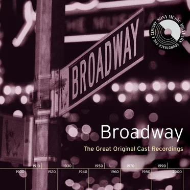 Broadway: The Great Original Cast Recordings by Various Artists - album cover