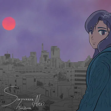 Sayonara (Alex)