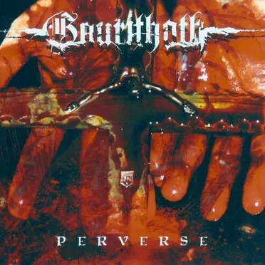 Perverse by Gaurithoth - album cover