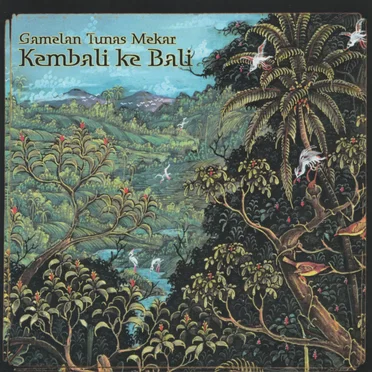 Kembali ke Bali by Gamelan Tunas Mekar - album cover