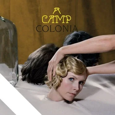 Colonia by A Camp - album cover
