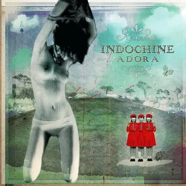 Adora by Indochine - album cover