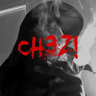 Ch3z!-The Tape