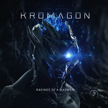 Ravings of a Madman by Kromagon - album cover