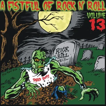 A Fistful of Rock N' Roll, Volume 13 by Various Artists - album cover