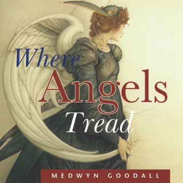 Where Angels Tread