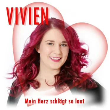 Mein Herz schlägt so laut by Vivien - album cover