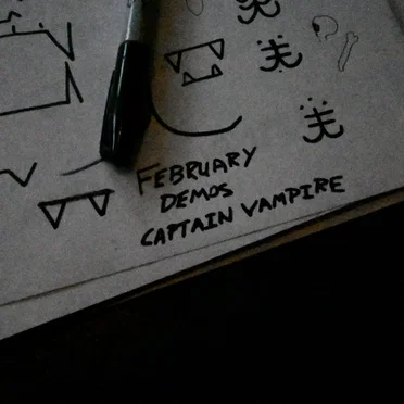 February Demos by Captain Vampire - album cover