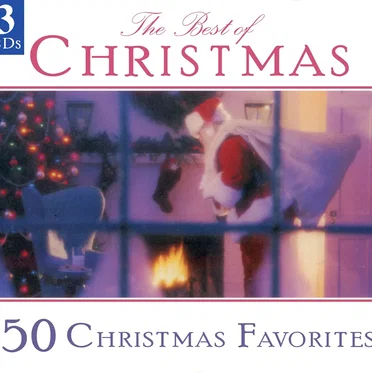 The Best of Christmas: 50 Christmas Favorites