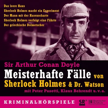 Meisterhafte Fälle von Sherlock Holmes & Dr. Watson by Sir Arthur Conan Doyle - album cover