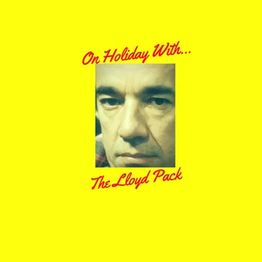 On Holiday With... by The Lloyd Pack - album cover