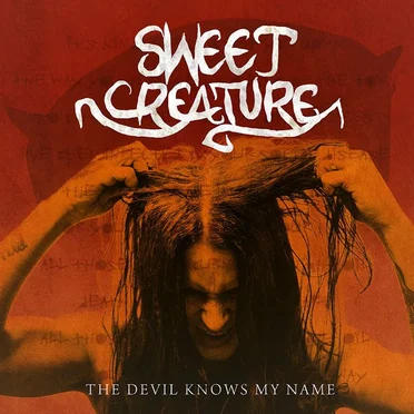 The Devil Knows My Name by Sweet Creature - album cover