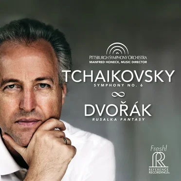 Tchaikovsky: Symphony no. 6 / Dvořák: Rusalka Fantasy