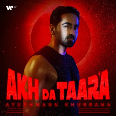 Akh Da Taara by Ayushmann Khurrana - album cover