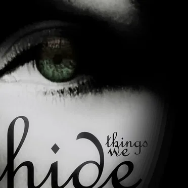 Things We Hide