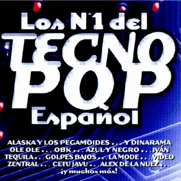 Los Nº1 del Tecno Pop Español by Various Artists - album cover