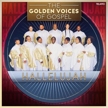Hallelujah by The Golden Voices of Gospel - album cover