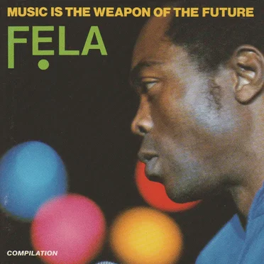 Music Is the Weapon of the Future