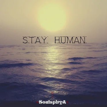 Stay Human by Soulspirya - album cover