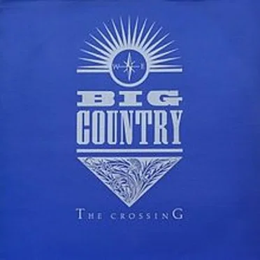 The Crossing by Big Country - album cover