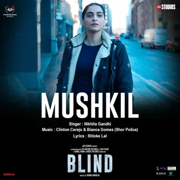 Mushkil (From “Blind”)