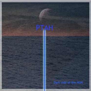 The Dark Side of the NUN by Ptah - album cover
